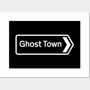 Ghost Town Posters and Art